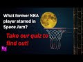 Basketball Quiz - How many can you get right?