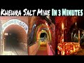 Khewra salt mines in three minutes  khewra mines  akus production