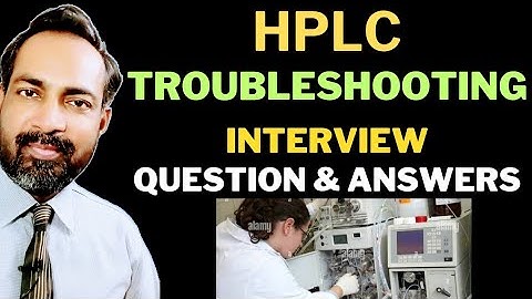 hplc troubleshooting interview questions and answers | HPLC troubleshooting | part-2 | hindi