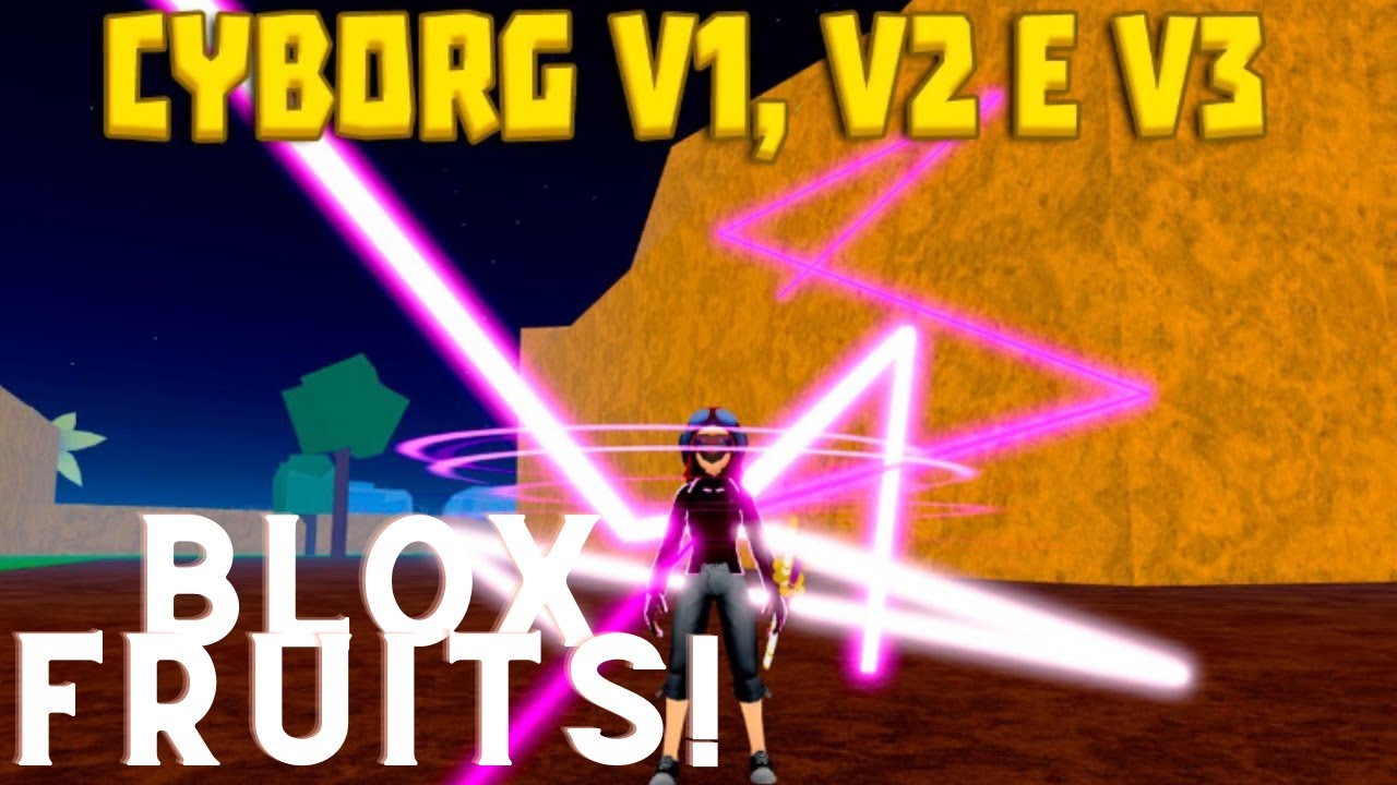 COMO PEGAR CYBORG V3 NO BLOX FRUITS - PASSO A PASSO DE COMO PEGAR A RAÇA  CYBORG V3 