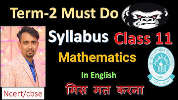 cbse class 11 maths syllabus 2021-22 term 2 ll mathematics  ll term 2 syllabus 2021-22 ll in english