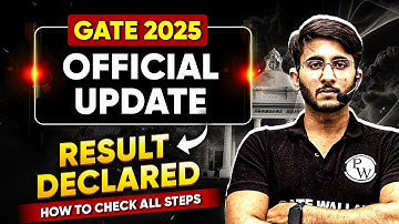 GATE Result 2025 Declared | How to Check GATE Result | Details Steps | IIT Roorkee Official Update