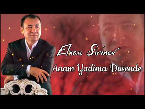 Elxan Şirinov - Anam Yadima Düşende (Official Video) 2023