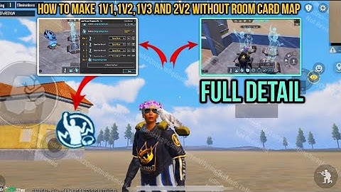 How to Make 1v1,1v2,1v3 and 2v2 Without Room Card MAP in WOW MODE - Full Detail