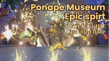 [Ragnarok M Classic] Ponape Museum Epic spirit FULL GUIDE - ReinChu