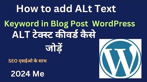 How to add ALT Text Focus keyword in blog post