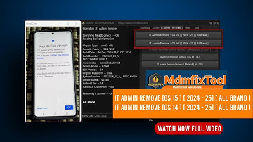 IT Admin Remove Android 15-14  [ 2024 - 25] [ All Brand ] MDMFixTool New Update