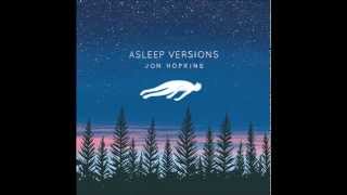 Jon Hopkins - Breathe This Air (Asleep version) chords