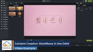 cloudinary digital asset management scenario - content creation workflows in the dam