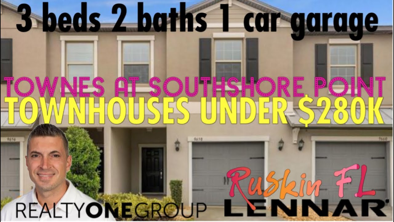 TOWNES at Southshore Pointe by Lennar new construction town house community under 280K Ruskin