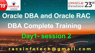 Oracle DBA Introduction and Basics  Day 1 - Session 2