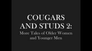 Trailer for 'Cougars and Studs 2: More Tales of Older Women and Younger Men'