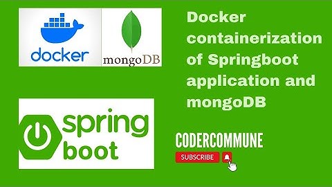 Docker containerization for Spring Boot application & MongoDB