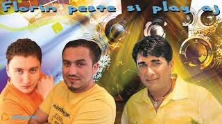 FLORIN PESTE & PLAY AJ - Doar un minut (MANELE VECHI)