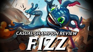 Fizz really shouldn't have a pointlessly tragic backstory || Casual Champion Review
