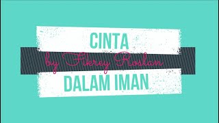 Download Lagu FIKREY - CINTA DALAM IMAN (Official Lyrics Video) MP3