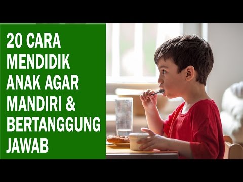 Video: Cara Membuat Anak Mandiri