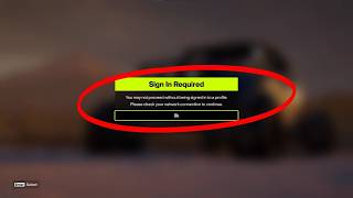 Fix Forza Horizon 6 Error Sign In Required You May Not Proceed Without Being Signed In To A Profile