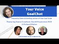 Your Voice with Stacia Crawford, David H Lawrence XVII &amp; Richard Walter