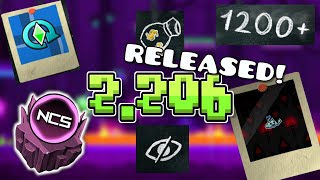 GEOMETRY DASH 2.206 IS HERE!  EVERYTHING EXPLAINED!