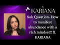 سؤال فرعي كيف ت جس د الوفرة بعقلية غنية مع كاريانا 