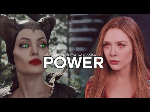 Wanda Maximoff & Maleficent || Power