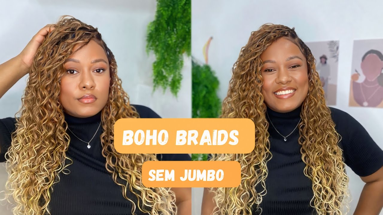 BOHO BRAIDS SOMENTE COM CABELO ORGÂNICO.