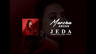 Marsha Aruan - Jeda (Unofficial Lyric Video)