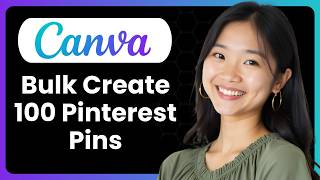 How To Bulk Create 100 Pinterest Pins In Canva With Chatgpt?