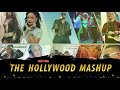 The hollywood mashup  dj mcore  soft music  best international songs  full