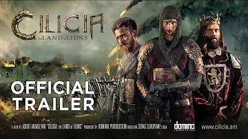 CILICIA: The Land of Lions | Official Trailer