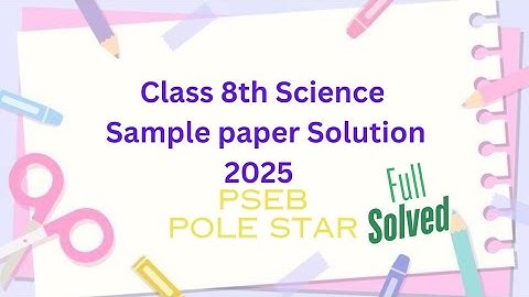 PSEB class 8 Science sample paper solved 2025| Class 8th Science model test paper 2025 #study_studio