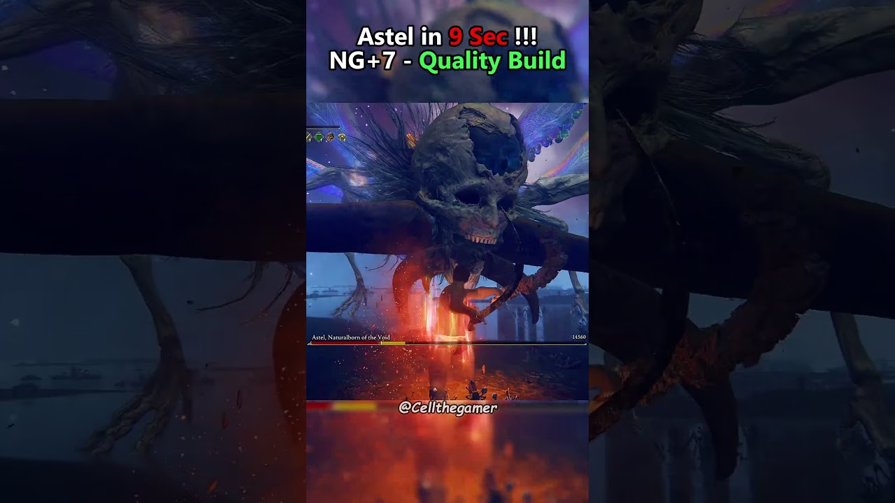 Astel in 9 Sec NG+7 | Quality Build - Elden Ring