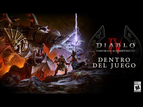 Diablo IV | Dentro del Juego: Temporada del Constructo