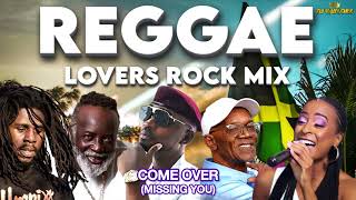 REGGAE LOVERS ROCK MIX 2026, BUSY SIGNAL,JAH CURE,CHRONIXX,ROMAIN VIRGO,CHRIS MARTIN,BERES HAMMOND
