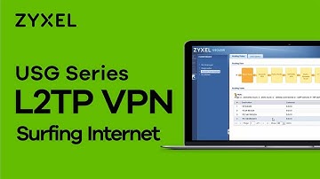 Zyxel USG Series - How to Let L2TP Clients Surf via USG