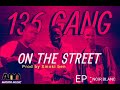 136 gang  on the street