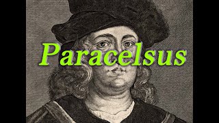 Paracelsus: The Mysterious Man and His Pythagorean Legacy