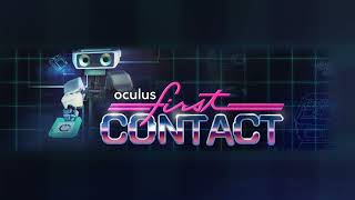 Oculus First Contact OST - First Contact