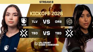 TLV x ORB | TLV x BDA | VCT Game Changers Brazil 2026 Kickoff - Dia 3