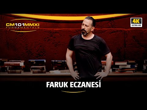 Faruk Eczanesi | CM101MMXI FUNDAMENTALS / 4K