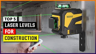 Top 5 Best Laser Levels For Construction in 2024