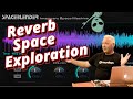 Exploring Strange &amp; Unusual Reverbs (ft. SpaceBlender from Soundtoys)