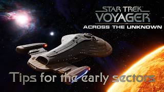 Tips for starting your journey across the Delta Quadrant in Star Trek Voyager: Across The Unknown