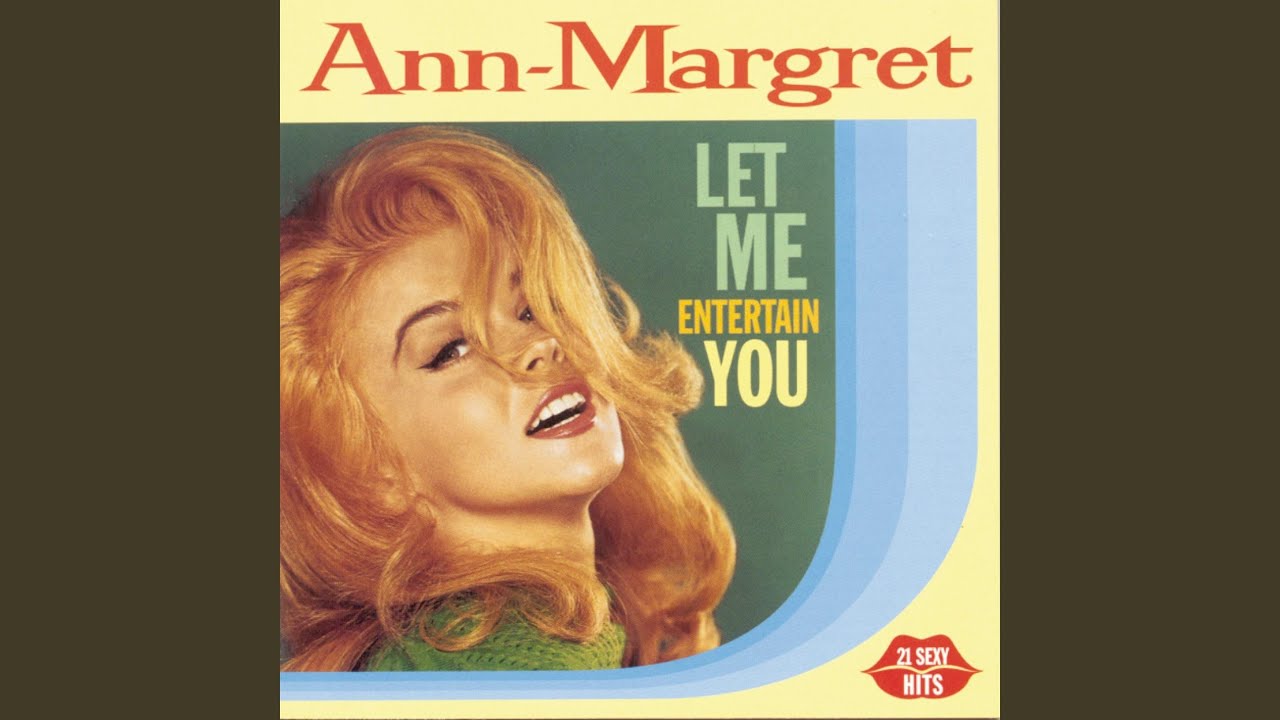 I Just Don't Understand – Ann-Margret