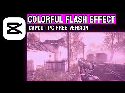 How to Make a Colorful Flash Effect in CapCut PC (FREE!)
