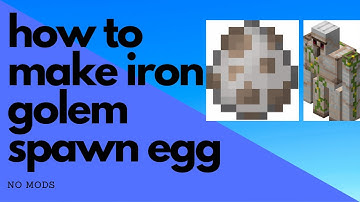 How To Make Iron Golem Spawn Eggs In Minecraft(No mods)