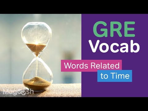 4 GRE Vocabulary Words Related to Time thumbnail