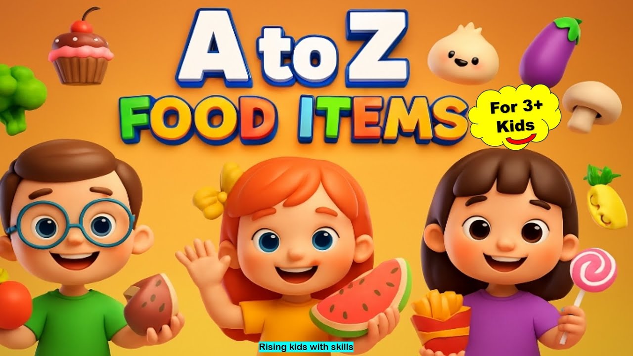 A to Z Food Names for Kids | ABC Food Alphabet | A to Z Yummy Food ...