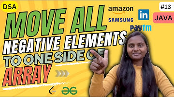 Move all the negative elements to one side of the array ✅ | Arrays 🚀 | JAVA | DSA 🔥